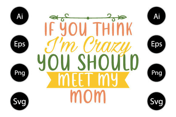 Crazy Mom, Mothers Day Design Review