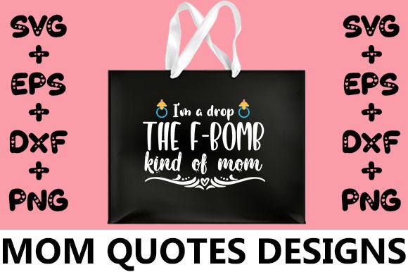 MOM I'm a Drop the F-bomb Kind of Mom – A Designer’s Honest Take