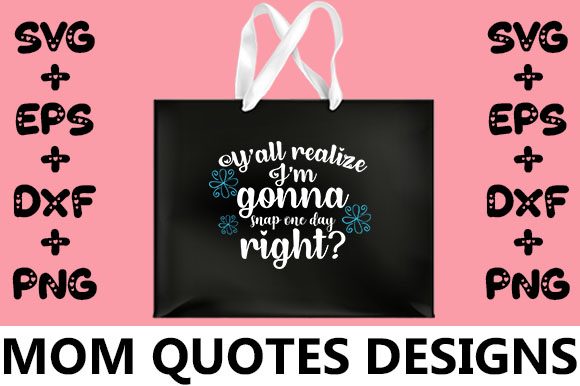 MOM Y’all Realize I’m Gonna Snap One: A Designer’s Honest Review